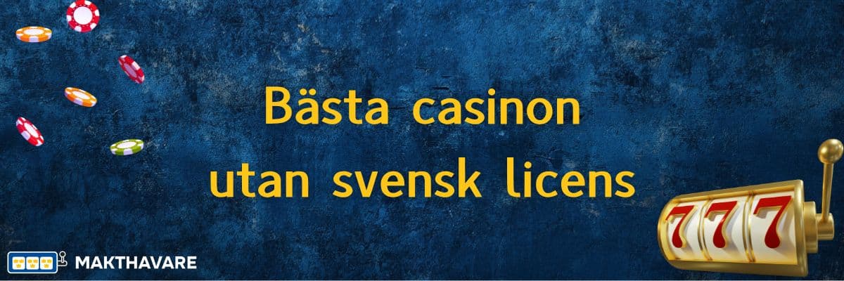 Upptäck världen av casino utan svensk licens med 44 Upptäck världen av casino utan svensk licens med 44